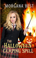 The Halloween Camping Spell: Paranormal Cozy Mystery